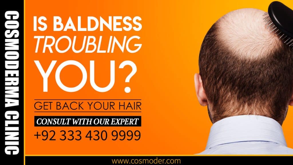 What is the latest cure of baldness in Lahore Pakistan